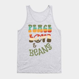 Peace, Love and Beans Tank Top